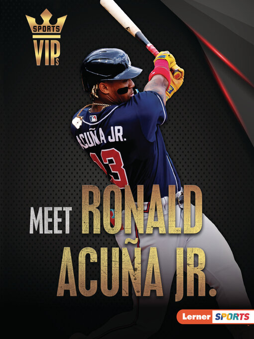 Title details for Meet Ronald Acuña Jr. by Heather E. Schwartz - Available